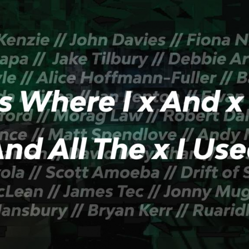 This Is Where I x And x The x And All The x I Used